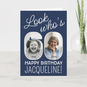 DIY Colours • Look Who's 60 Happy Birthday 2 Photo Card