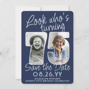 DIY Colours • Look Who's 75 Birthday Party 2 Photo Save The Date