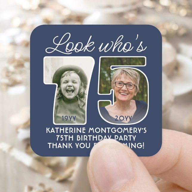 DIY Colours • Look Who's 75 Birthday Party 2 Photo Square Sticker (Creator Uploaded)