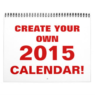 DIY Create Your Own 2015 Calendar
