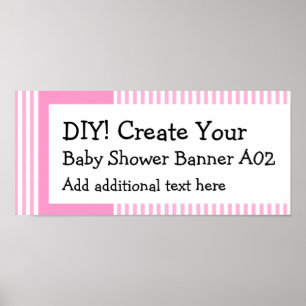 DIY Create Your Own Baby Shower Banner STRIPES A02 Poster