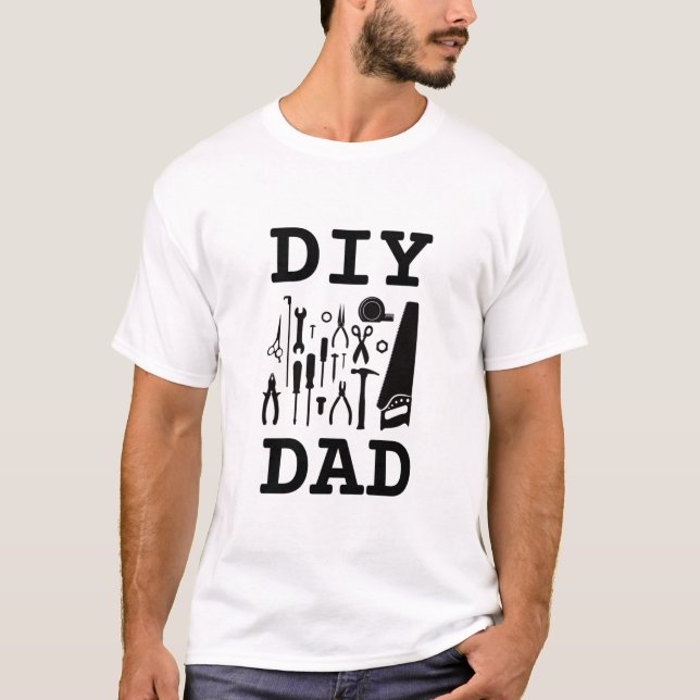  DIY Dad - Master of Home Projects T-Shirt (Front)