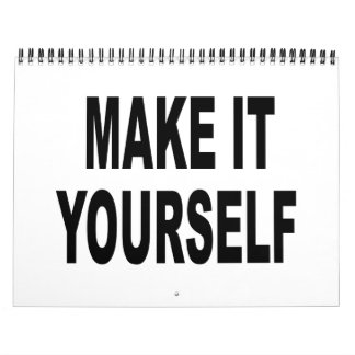 DIY Make It Yourself 2012 Calendar