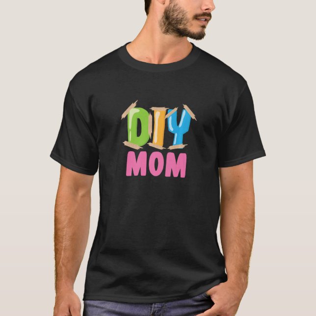 DIY Mum handicrafts and glues Homemade T-Shirt (Front)