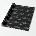 DIY Names, Anniversary Year, White Script on Black Wrapping Paper<br><div class="desc">Personalise Names,  Anniversary Year and Message in White Script on Black; perfect for wrapping that special gift. Click “Customise” to change colours and type styles.</div>