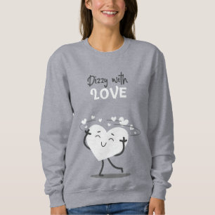 Dizzy With Love Sweatshirt