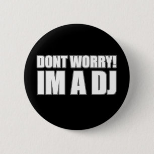 DJ 6 CM ROUND BADGE