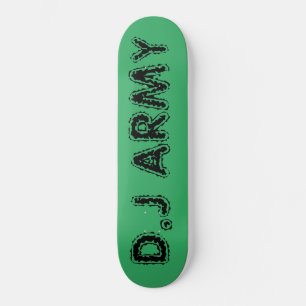 DJ ARMY Skateboards  /JMT SKATEBOARDS