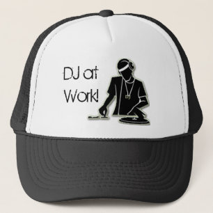 DJ at Work! Trucker Hat