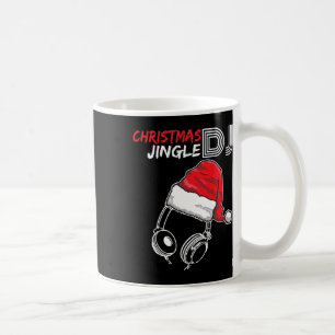 Dj Christmas Jingle Quote - Funny Gifts And Presen Coffee Mug