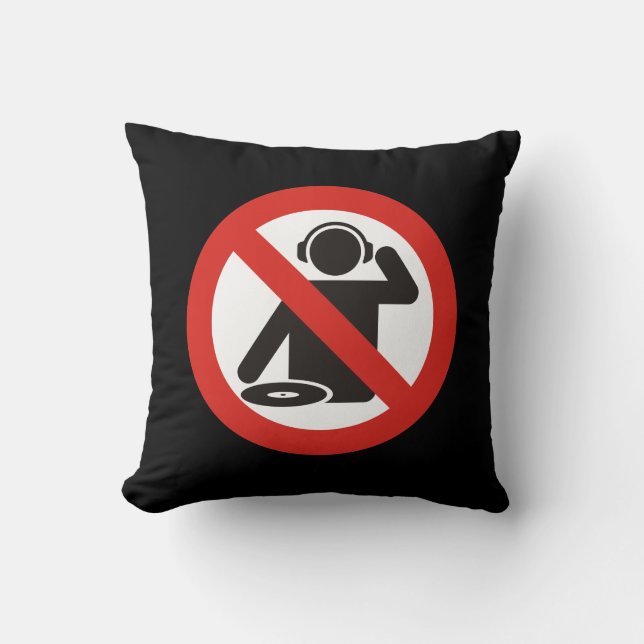 DJ free zone Cushion (Front)