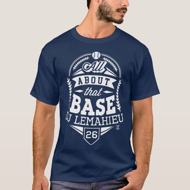 DJ LeMahieu All About That Base Gameday Premium T-Shirt (Front)