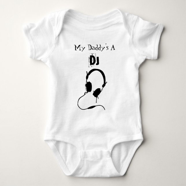 DJ Like Daddy Baby Bodysuit (Front)
