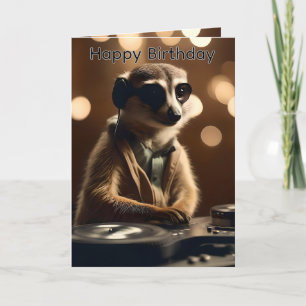 DJ Meerkat: Spinning Tracks, Birthday Card