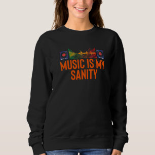 Dj Music Music Player Sound Cool Kids Sweatshirt