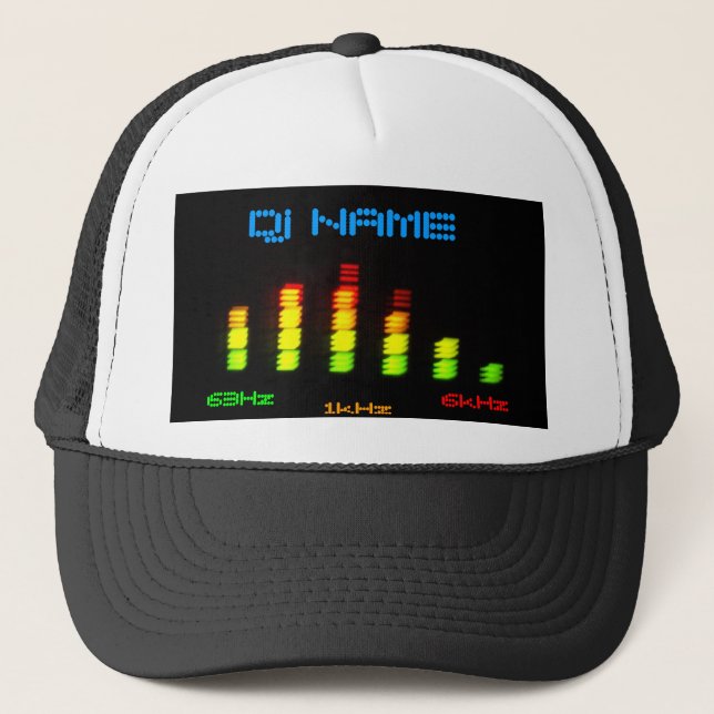 Dj Personal Equalizer Bar EQ - add your name Trucker Hat (Front)