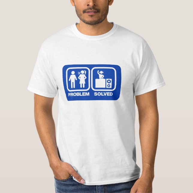 DJ PROBLEM SOLVED T-Shirt (Front)