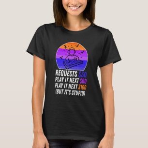 Dj Request T-Shirt