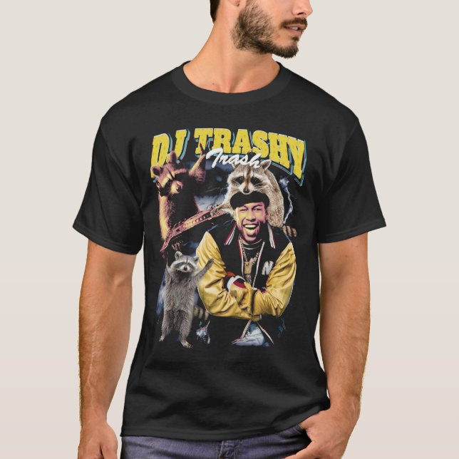 DJ Trashy Trash Funny Racoon Bootleg Shirt (Front)