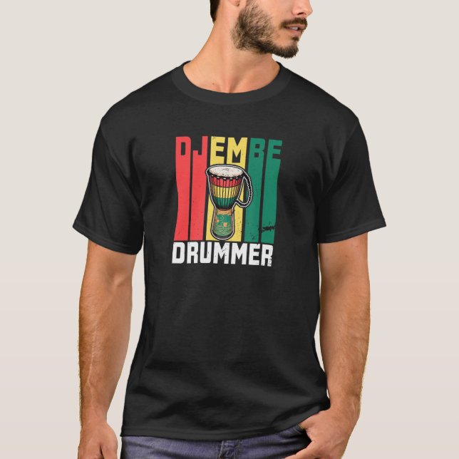 Djembe drums drummer musical instrument Africa reg T-Shirt (Front)