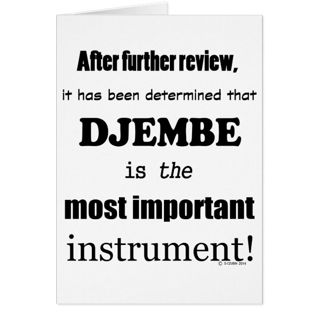 Djembe Most Important Instrument (Front)