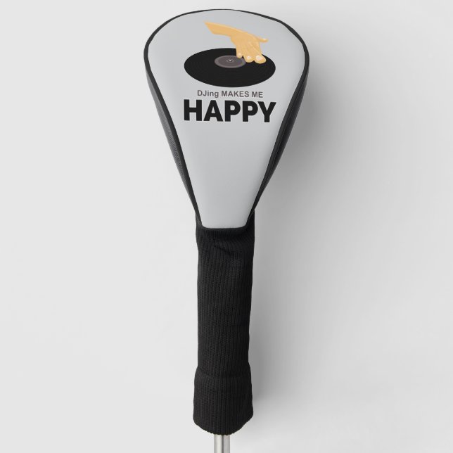 DJing Makes Me Happy Golf Head Cover (Front)