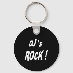 Djs Rock! Keychain