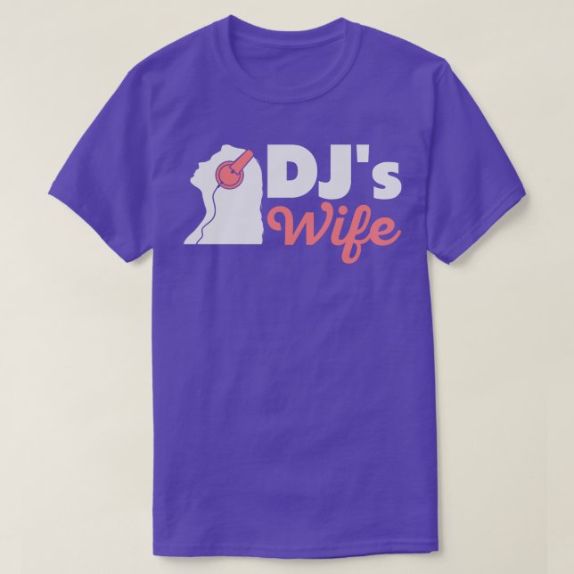 Djs Wife Disc Jockey Girlfriend Music Headphones T T-Shirt (Design Front)