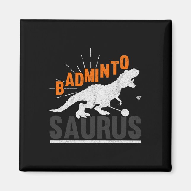 Dminto Saurus Rex Birdie Shuttle Dinosaur Dminton  Magnet (Front)