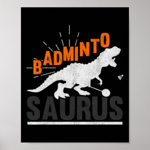 Dminto Saurus Rex Birdie Shuttle Dinosaur Dminton  Poster