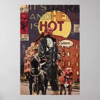DMX - Its Dark And Hell Is Hot - Hip Hop Comics Poster