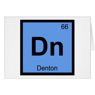 Dn - Denton Texas Chemistry Periodic Table Symbol