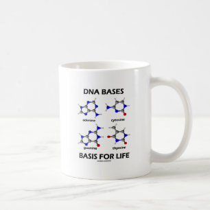 DNA Bases Basis For Life (Chemistry Molecules) Coffee Mug