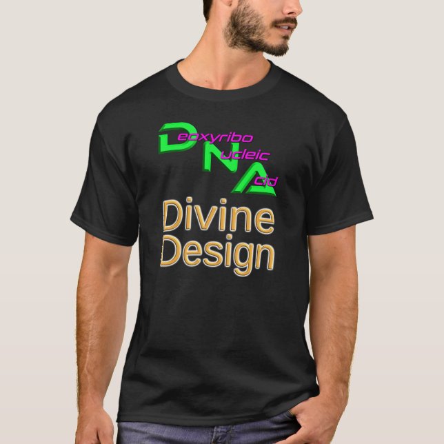 DNA Divine Design T-Shirt (Front)