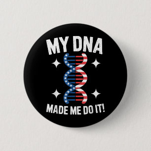 DNA Made Do American Flag Patriotic Genetics 6 Cm Round Badge