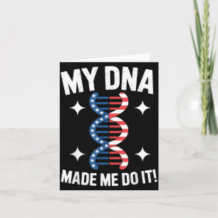 DNA Made Do American Flag Patriotic Genetics Card