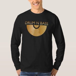 Dnb Music 190 Bpm Vynil Record Drum N Bass T-Shirt