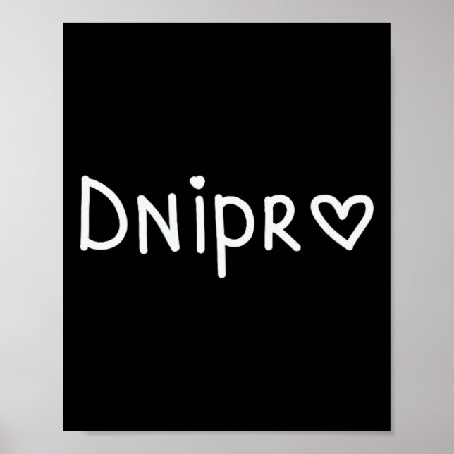 Dnipro Ukraine  Poster (Front)