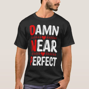 DNP Doctor Appreciation DNP Degree Graduation DNP T-Shirt