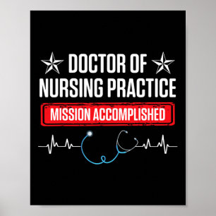 Dnp Doctor Of Nursing Practice Accomplish Rn Nurse Poster