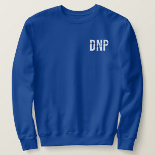 DNP Doctor of Nursing Practice Graduation Sweatshirt