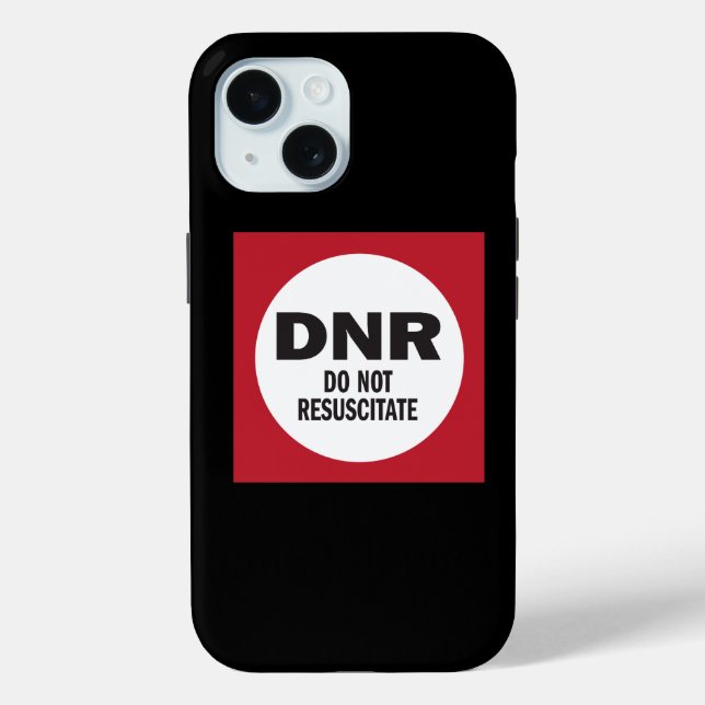 DNR Do Not Resuscitate medical Case-Mate iPhone Case (Back)