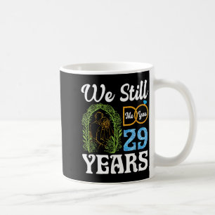 Do 29 Years Happy 29th Wedding Anniversary Couples Coffee Mug