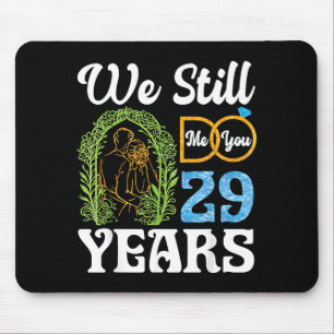 Do 29 Years Happy 29th Wedding Anniversary Couples Mouse Pad