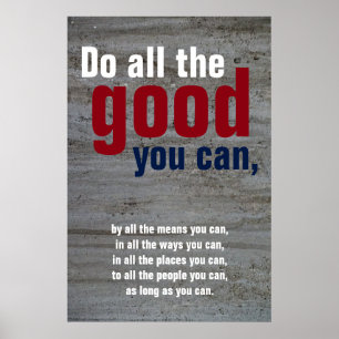 Do all the good you can Motivational Quote Wall Poster