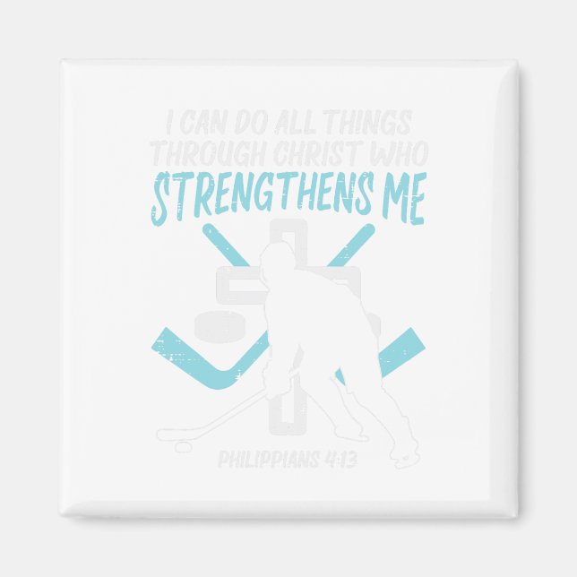 Do All Things Ice Hockey Christian Player Goalie M Magnet (Front)