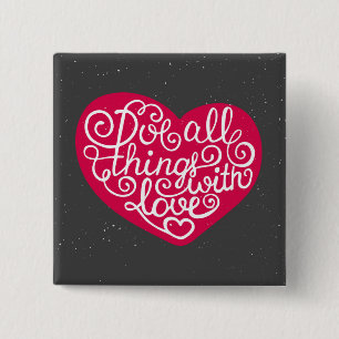 Do All Things With Love Red 15 Cm Square Badge