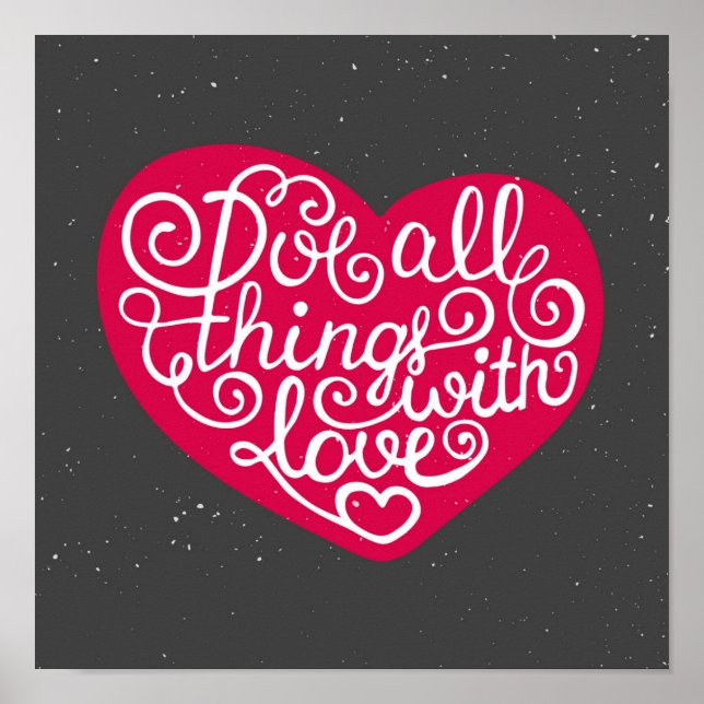 Do All Things With Love Red Poster (Front)
