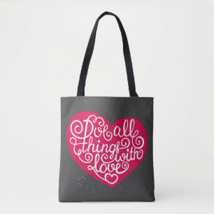Do All Things With Love Red Tote Bag