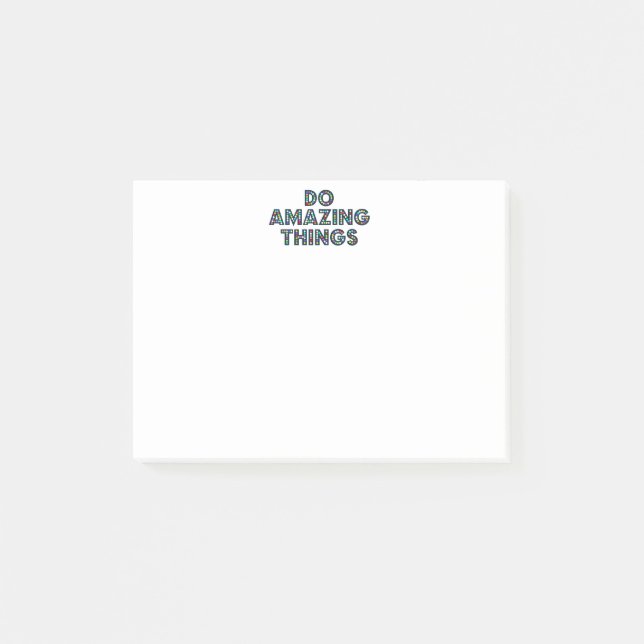 Do Amazing things Post-it Notes (Front)